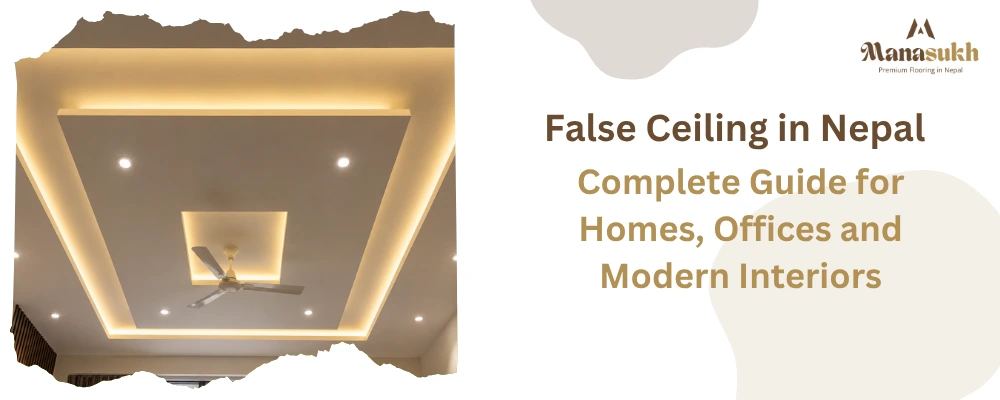 false ceiling in nepal
