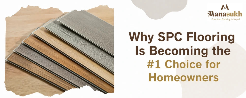 why spc flooring is becoming #1 choice for homeowners